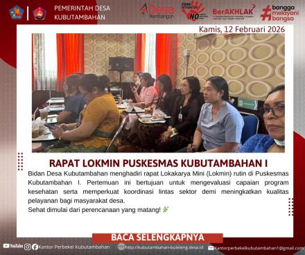 PERKUAT SINERGI KESEHATAN, BIDAN DESA HADIRI RAPAT LOKAKARYA MINI DI PUSKESMAS KUBUTAMBAHAN I